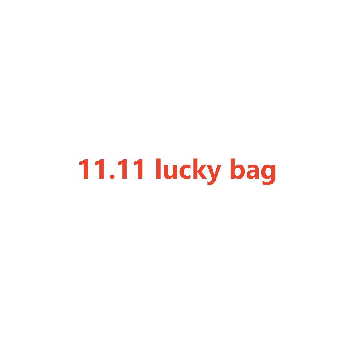 L#2026-11-11 Lucky Bag